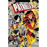 Marvel Essentials 28. La Imposible Patrulla-X: Desde las cenizas