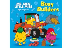 Mr. Men Little Miss: Busy Builders: Join Mr Happy on the construction site in this funny illustrated kid’s story book (Mr. Men and Little Miss Picture Books)