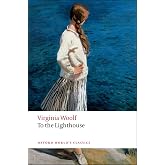 To the Lighthouse n/e (Oxford World's Classics)
