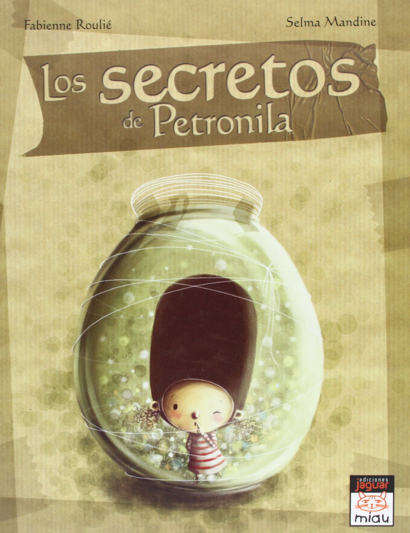 Los secretos de Petronila