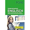 PONS Schülerwörterbuch Englisch: Englisch – Deutsch und Deutsch – Englisch. Mit dem relevanten Wortschatz aller Schulbücher