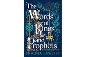 The Words of Kings and Prophets