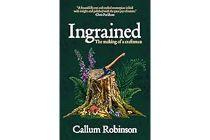 Ingrained: An uplifting and passionate memoir about woodworking and craftsmanship