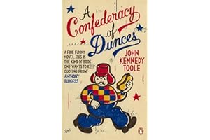 A Confederacy of Dunces: ‘Probably my favourite book of all time’ Billy Connolly (Penguin Essentials, 15)
