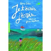 Je t'ecris, j'ecris (Folio Cadet Premiers romans)