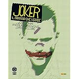 Joker. Il sorriso che uccide