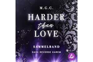 Sammelband: Harder Than Love, Band 1-5