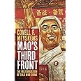 Mao's Third Front: The Militarization of Cold War China
