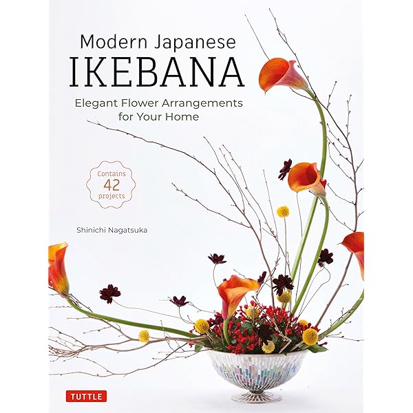 Modern Japanese Ikebana: Elegant Flower Arrangements for