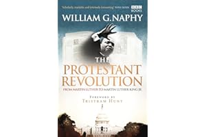 The Protestant Revolution: From Martin Luther to Martin Luther King Jr.