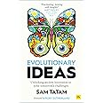 Evolutionary Ideas: Unlocking ancient innovation to solve tomorrow’s challenges