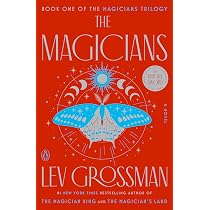 The Magicians: A Novel: 1 : Grossman, Lev: Amazon.nl: Boeken