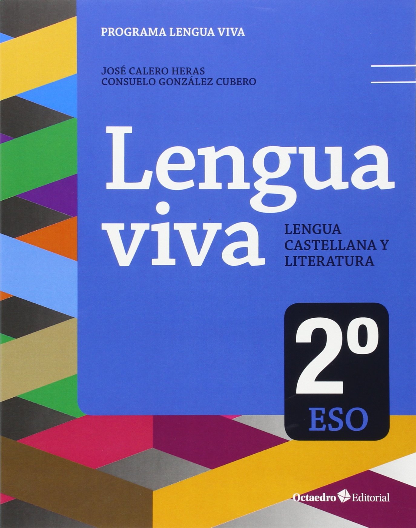 Lengua Viva 2º ESO. Ed. 2016