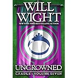 Uncrowned (Cradle Book 7)