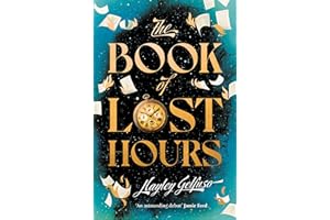 The Book of Lost Hours: The global phenomenon time travel romance that readers are loving