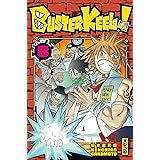Buster Keel Tome 12 Sakamoto Kenshiro Silvestre Jean Benoit Amazon De Bucher