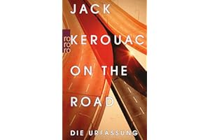 On the Road: Die Urfassung