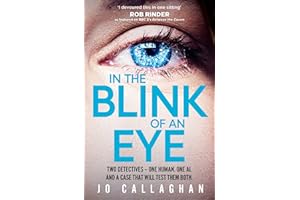 In The Blink of An Eye: Winner of the Theakstons Crime Novel of the Year and the CWA New Blood Dagger