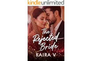 The Rejected Bride: Indian Billionaire Forced Marriage Romance (The Bride Book 2)