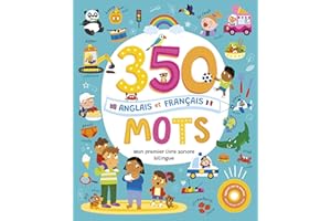 Mon livre sonore bilingue - 350 mots anglais français