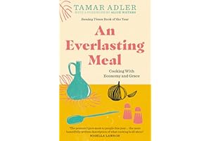 An Everlasting Meal: Cooking with Economy and Grace
