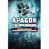 Apag&oacute;n: La serie completa de suspenso post-apocal&iacute;ptico: (Libros 1-5 y una historia de ep&iacute;logo)