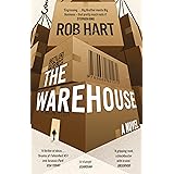 The Warehouse: A brilliantly imagined, thought-provoking and exciting Orwellian thriller