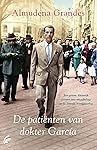 De pati&euml;nten van dokter Garcia