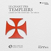 Le Chant des Templiers