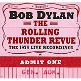 The Rolling Thunder Revue: The 1975 Live Recordings