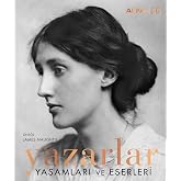 Yazarlar - Yaşamları ve Eserleri (Ciltli): &Ouml;ns&ouml;z : James Naughtie