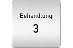 Türschilder24 XXL Schild - Türschild • 125 x 125 mm • Behandlung - Behandlungsraum • 1,5 mm Aluminium Vollmaterial • 100% Made in Germany (Behandlung 3)