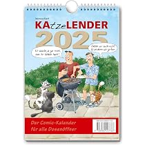KAtzeLENDER 2025: Der Comic-Kalender für alle Dosenöffner : Karl ...