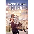 The Truth Between Us (Bentwood Book 2) (English Edition)