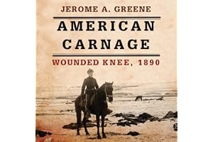 American Carnage: Wounded Knee, 1890