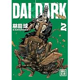 Dai Dark 2