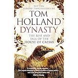Dynasty: The Rise and Fall of the House of Caesar