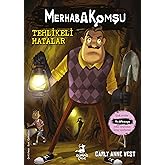 Hello Neighbor 5 - Dangerous Mistakes