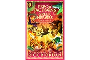 Percy Jackson and the Greek Heroes: Rick Riordan