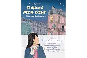 Si Chères à mon coeur: Histoires au féminin pluriel