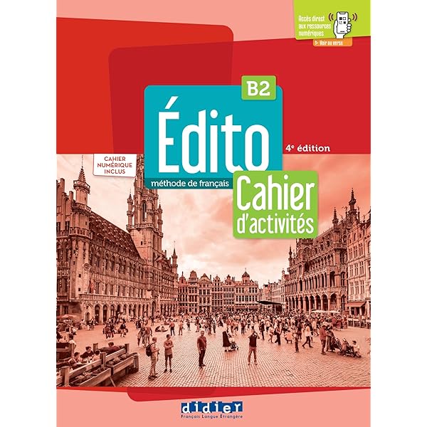Edito B2, 4e édition. Livre de l'élève : unknown author: Amazon.in