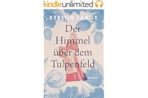 Der Himmel über dem Tulpenfeld