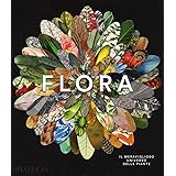 Flora. Il meraviglioso universo delle piante. Ediz. a colori