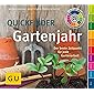 Quickfinder Gartenjahr: Der beste Zeitpunkt für jede Gartenarbeit (GU Garten Extra)