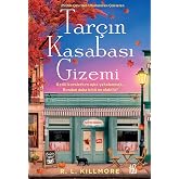 Tar&ccedil;ın Kasabası Gizemi