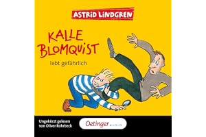 Kalle Blomquist lebt gefährlich: Kalle Blomquist 2