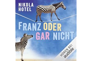 Franz oder gar nicht