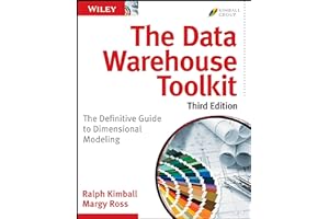 The Data Warehouse Toolkit: The Definitive Guide to Dimensional Modeling, 3rd Edition