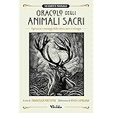 Oracolo degli animali sacri. Ispirazioni e messaggi dalla natura sacra e selvaggia. Vivida. Con Libro