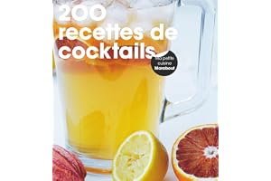 200 recettes de cocktails